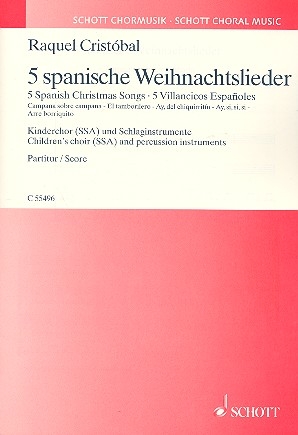 5 spanische Weihnachtslieder fr Kinderchor und Schlaginstrumente Partitur (spa)