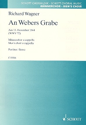 An Webers Grabe WWV72 fr Mnnerchor a cappella Partitur