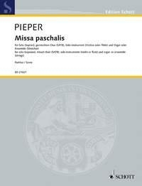 Pieper, Andreas: Missa paschalis fr Solo (Sopran), gemischter Chor (SATB), Solo-Instrument (Violine od Dirigierpartitur