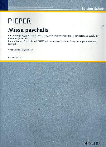 Missa paschalis fr Solo (Sopran), gemischter Chor (SATB), Solo-Instrument (Violine od Orgelauszug
