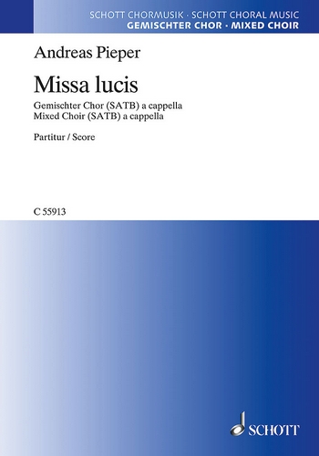 Missa lucis fr gemischten Chor a cappella Chorpartitur
