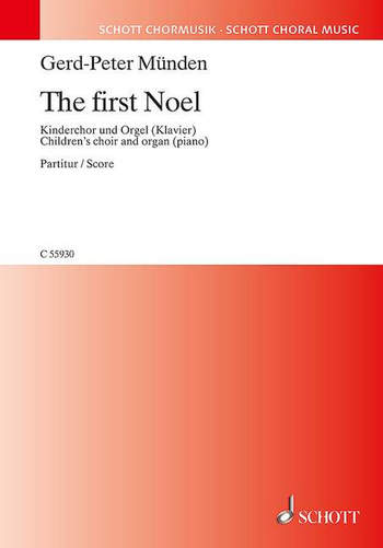 The first Noel fr Kinderchor und Orgel (Klavier) Sing- und Spielpartitur