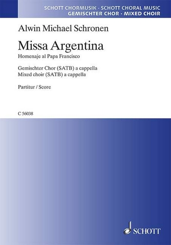 Missa Argentina fr gemischten Chor (SATB) a cappella Chorpartitur - mit Klavierbegleitung zu Probezwecken
