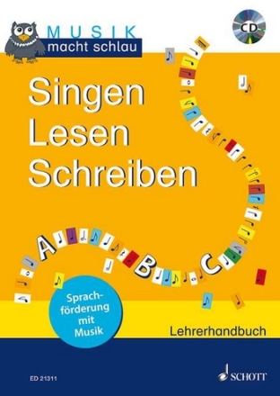 Singen Lesen Schreiben - Paket (+CD) Sprachfrderung mit Musik Paket - Lehrerband mit CD, Kinderheft
