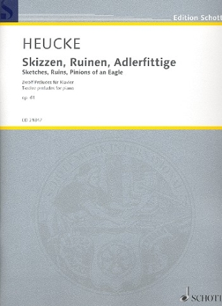 Skizzen, Ruinen, Adlerfittige op.61 fr Klavier