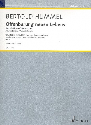 Offenbarung neuen Lebens op. 8 fr Alt solo, gem Chor und Kammerorchester Partitur