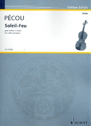 Soleil-Feu fr Violine und Klavier