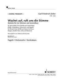 Zelter, Carl Friedrich: Wachet auf, ruft uns die Stimme fr gemischten Chor (SATB) und Generalbass (Orgel, Kontrabass, Violonc Einzelstimme - Kontrabass, Violoncello, Fagott