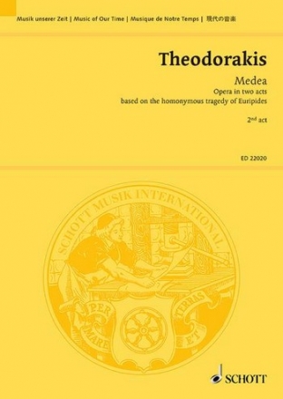 Theodorakis, Mikis: Medea - Act 2 Opera in two acts based on the homonymous tragedy of Euripides Studienpartitur