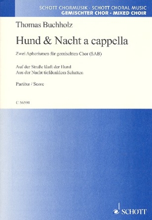 Hund & Nacht a cappella - Zwei Aphorismen fr gem Chor a cappella Partitur