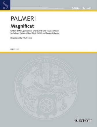 ED22112 Martin Palmeri, Magnificat fr Soli, gem Chor und Tango-Orchester Partitur