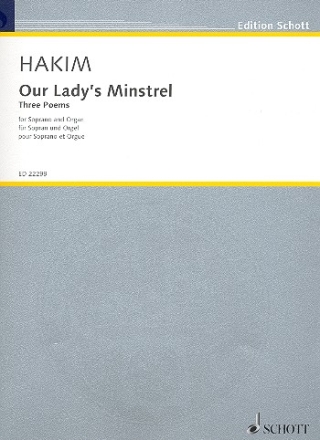 Our Lady's Minstrel - 3 Poems fr Sopran und Orgel (en) 2 Partituren