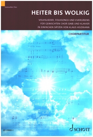 Heiter bis wolkig fr gem Chor (SAB) und Klavier Chorpartitur (dt/en)