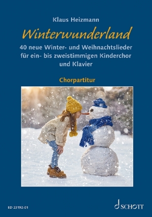 Winterwunderland (+Online Audio fr Kinderchor und Klavier (Gitarre) Chorpartitur