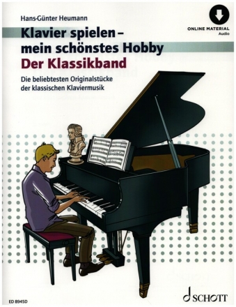 Klavier spielen - mein schnstes Hobby - Der Klassikband (+Online Audio) fr Klavier