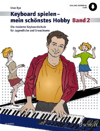 Keyboard spielen - mein schnstes Hobby Band 2 (+Online Audio) fr Keyboard