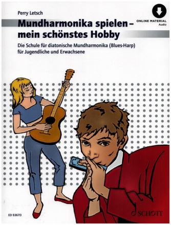 Mundharmonika spielen - mein schnstes Hobby (+Online Audio) fr Mundharmonika