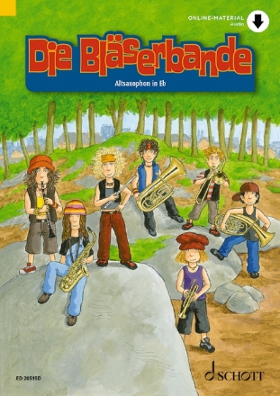 Die Blserbande (+Online Audio) fr Blasorchester/ Blserklassen Altsaxophon