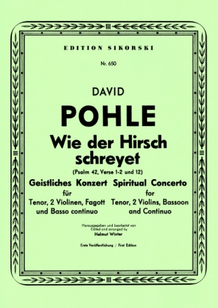 Pohle, David  [Hrsg:] Winter, Helmut Wie der Hirsch schreyet (Psalm Geistliches Konzert fr Tenor, 2 Violinen, Fagott und Bc Tenor solo, Violine (2), Fagott, Basso continuo