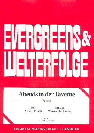 Abends in der Taverne: fr Klavier/Gesang/Gitarre