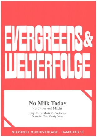 No Milk Today - Einzelausgabe fr Gesang und Klavier