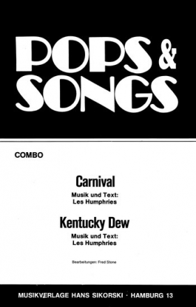 Carnival  und  Kentucky Dew: fr Combo Stimmen