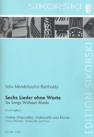 6 Lieder ohne Worte  fr Violine (Klarinette), Violoncello und Klavier Stimmen