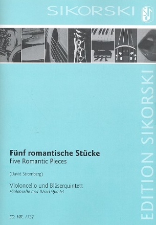 5 romantische Stcke fr Violoncello, Flte, Oboe, Klarinette, Horn und Fagott Partitur und Stimmen