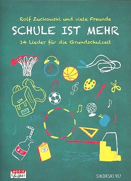 Schule ist mehr Liederbuch Melodie/Texte/Akkorde