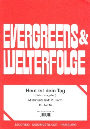 Heut ist dein Geburtstag: fr Gesang und Klavier (Akkordeon) Partitur