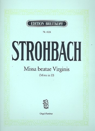 Missa beatae Virginis fr Frauenchor und Orgel Partitur
