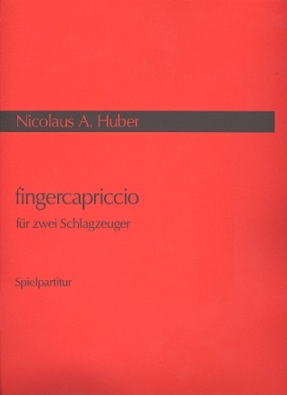 Fingercapriccio fr 2 Schlagzeuger Spielpartitur