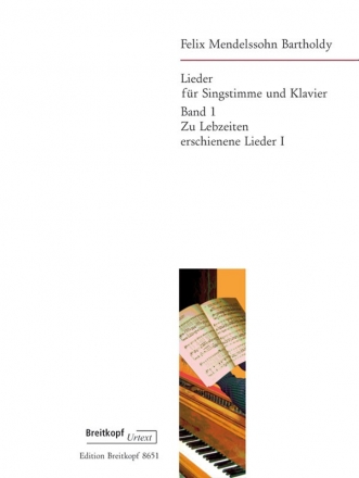 Zu Lebzeiten erschienene Lieder Band 1 fr Gesang und Klavier