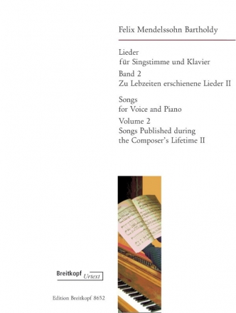 Zu Lebzeiten erschienene Lieder Band 2 fr Gesang und Klavier