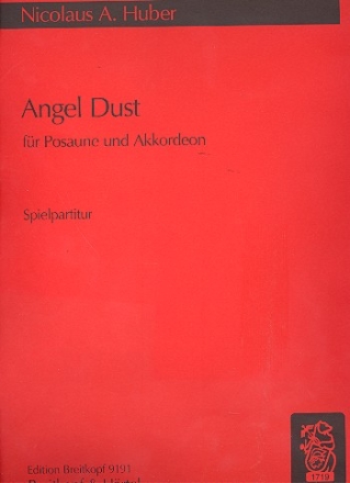 Angel Dust fr Posaune und Akkordeon Spielpartitur