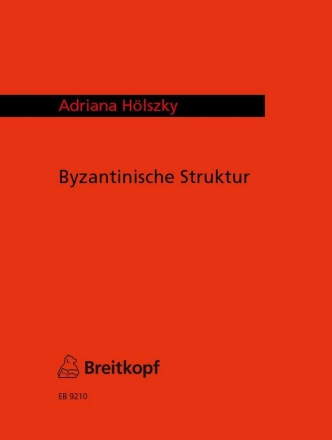 Byzantinische Struktur fr Violine und Klavier
