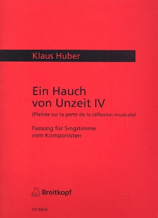 Ein Hauch von Unzeit IV fr Gesang