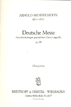Deutsche Messe op.89 fr gem Chor a cappella Chorpartitur
