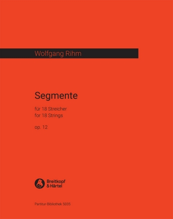 Segmente op. 12 fr 18 Streicher Partitur