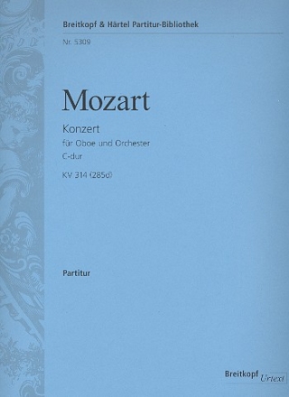 Konzert C-Dur KV314 (KV285d) fr Oboe und Orchester Partitur