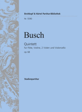 Quintett C-Dur op.68 fr Flte, Violine, 2 Violen und Violoncello Studienpartitur