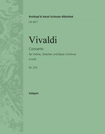 Concerto e-Moll RV275 fr Violine, Streicher und bc Solo - Violine