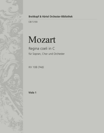 Regina coeli in C KV 108 (74d) fr Sopran, gem Chor, Orchester und Orgel Viola
