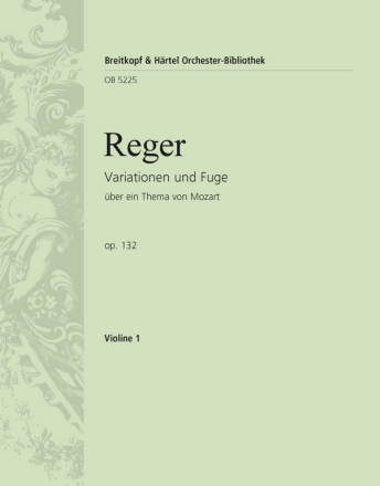 Mozart-Variationen op. 132 fr Orchester Violine 1
