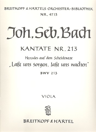 Lasst uns sorgen lasst uns wachen Kantate Nr.213 BWV213 Viola