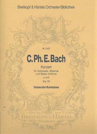 Konzert a-Moll WQ170 fr Violoncello, Streicher und Bc Violoncello / Kontrabass