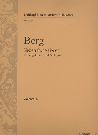 7 frhe Lieder fr Gesang und Orchester Violoncello