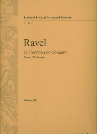 Le tombeau de Couperin fr Orchester Violoncello