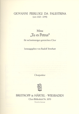 Missa Tu es Petrus fr gem Chor a cappella Partitur