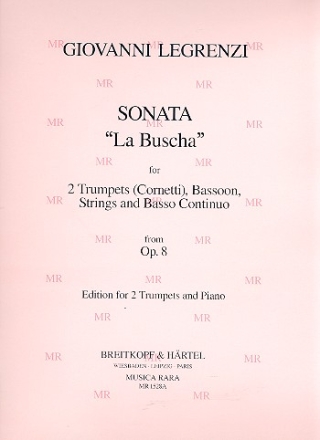 Sonata 'La Buscha' op.8 for 2 trumpets, bassoon, strings and bc 2 trumpets and piano